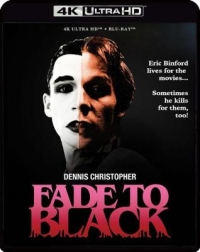 4K UHD 消逝於黑暗中/褪到黑/影城人魔 Fade to Black (1980) 杜比視界