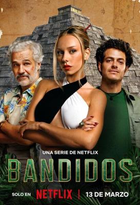 奪寶天團 第一季 Bandidos Season 1‎ (2024) 2碟 高清版